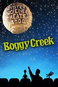 MST3K: Legend of Boggy Creek