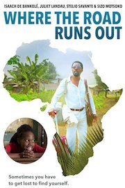 Where the Road Runs Out Runs Out