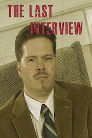 The Last Interview