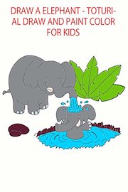 draw a elephant - toturial draw and paint color for kids