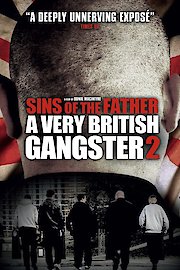 A Very British Gangster 2 - Sins of the Father