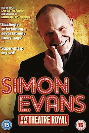 Simon Evans: Live At The Theatre Royal