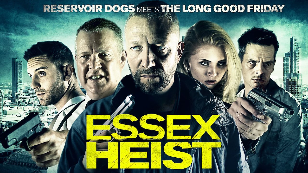 Essex Heist