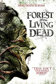 Forest of the Living Dead