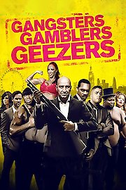 Gangsters, Gamblers & Geezers