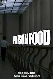 PRISON FOOD