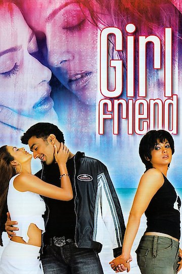 Watch GIRLFRIEND Online | 2004 Movie | Yidio