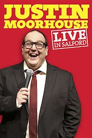 Justin Moorhouse: Live in Salford