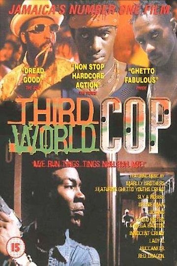 Third World Cop Online | 1999 Movie | Yidio