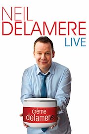 Neil Delamere - Crème Delamere Live