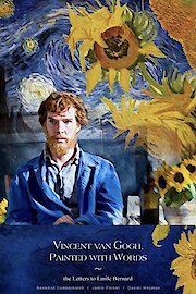 Van Gogh - Painted With Words