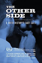The Other Side: A Queer History's Last Call