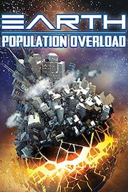 Earth: Population Overload