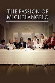 The Passion of Michelangelo