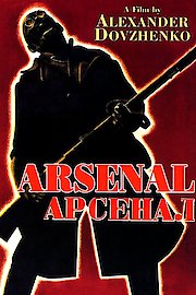 The Arsenal - A Revolutionary Epic
