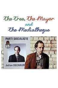 The Tree, the Mayor and the Mediatheque