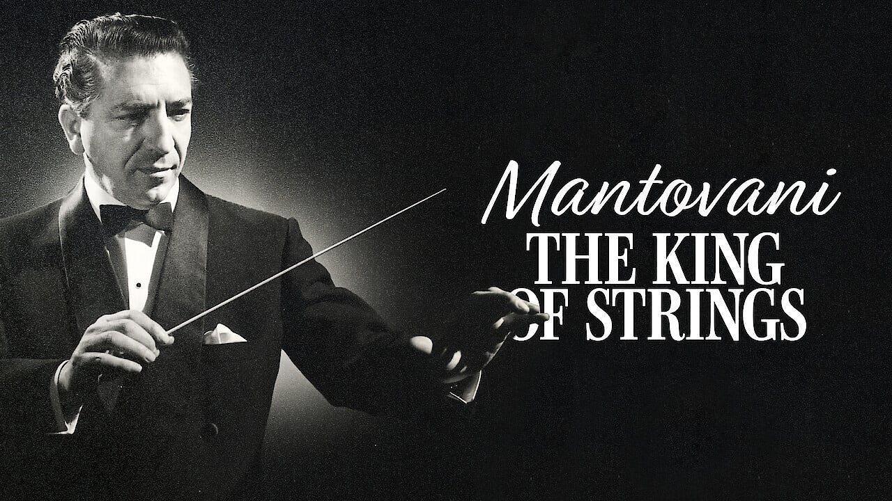 Mantovani - The King of Strings