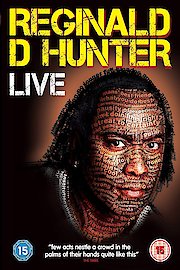 Reginald D Hunter Live