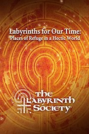 Labyrinths for Our Times