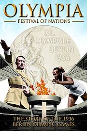 Olympia Festival Of Nations - The Story Of The 1936 Berlin Olympic Games
