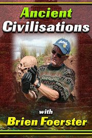 Ancient Civilisations with Brien Foerster