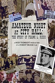 Frank L. Rizzo - Amateur Night At City Hall: The Story Of Frank L. Rizzo