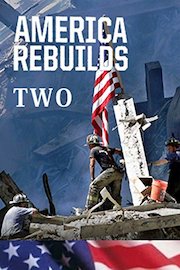 America Rebuilds 2 - Return to Ground Zero