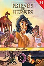 Friends and Heroes, Volume 34 - Give and Take