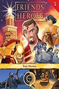 Friends and Heroes, Volume 5 - True Heroes