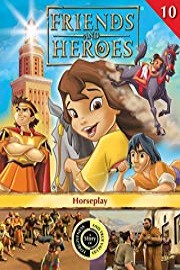 Friends and Heroes, Volume 10 - Horseplay