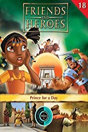 Friends and Heroes, Volume 18 - Prince for a Day