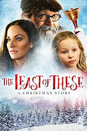 The Least of These - A Christmas Story