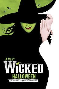 A Very Wicked Halloween: Celebrating 15 Years on Broadway