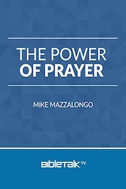 The Power of Prayer