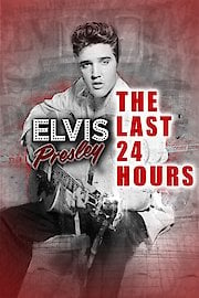 Elvis Presley The Last 24 hours
