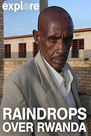 Raindrops Over Rwanda