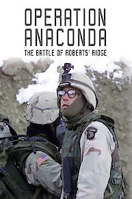 Operation Anaconda: The Battle of Roberts' Ridge