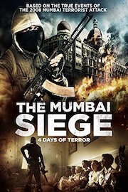 The Mumbai Siege: 4 Days of Terror