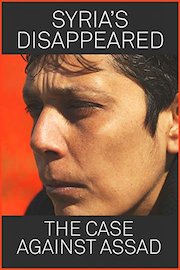 Syria's Disappeared: The Case against Assad