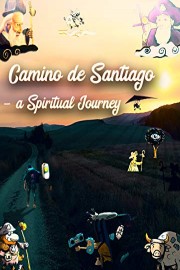 Camino de Santiago - a Spiritual Journey