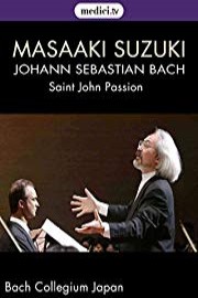 Bach, St John Passion - Masaaki Suzuki, Bach Collegium Japan