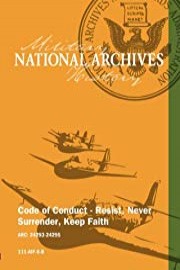 Code of Conduct - Resist, Never Surrender, Keep Faith