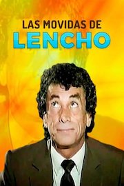 Las Movidas De Lencho