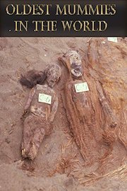 Oldest Mummies in the World