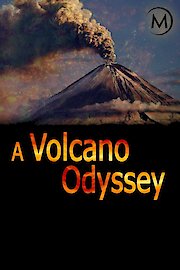 A Volcano Odyssey