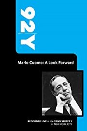 92Y-Mario Cuomo: A Look Forward