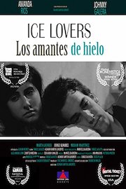 Ice Lovers. Los Amantes de Hielo.
