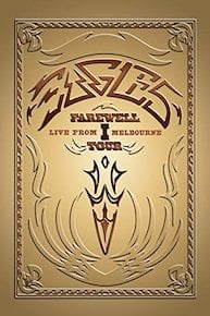 The Eagles: Farewell I Tour - Live From Melbourne