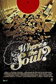Where's The Soul?