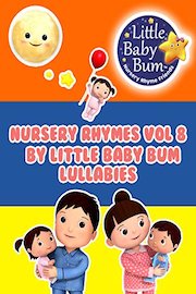 Nursery Rhymes Volume 8 by Little Baby Bum - Lullabies